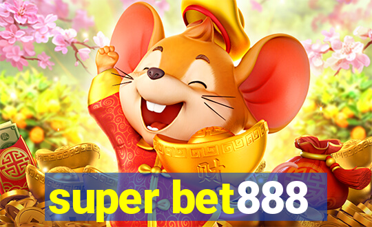 super bet888